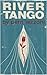 River Tango