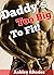 My Stepdad's Too Big To Fit! (Taboo Erotica)