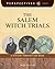 The Salem Witch Trials: A H...