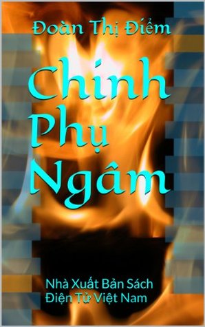 Chinh Phụ Ngâm (Kindle Edition)