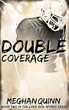 Double Coverage (Love and Sports, #2)