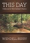 Book cover for This Day: Collected & New Sabbath Poems