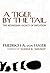 A Tiger by the Tail by Friedrich A. Hayek