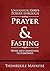 Unleashing God's Power through Prayer & Fasting