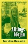 Alltings Början