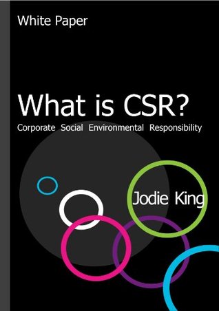 What is CSR? (Kindle Edition)