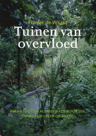Tuinen van overvloed (Hardcover)