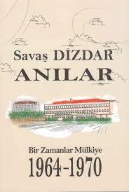 ANILAR - Bir Zamanlar Mülkiye (1964-1970)