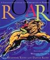 Roar!: A Christian Family Guide to the Chronicles of Narnia Roar!: A Christian Family Guide to the Chronicles of Narnia