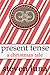 Present Tense: A Christmas Tale