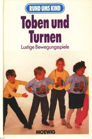 Toben und Turnen