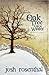 An Oak Tree Late in Winter:...