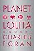 Planet Lolita
