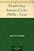 Elizabethan Sonnet Cycles Phillis - Licia by Martha Foote Crow