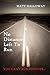 No Distance Left To Run