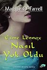 Esme Lennox Nasıl...