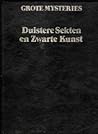 Duistere sekten en zwarte kunst by Albert van Hageland