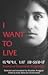 I Want to Live by Shushanik Kurghinian