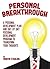 Personal Breakthrough: A pe...