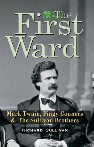 The First Ward (Kindle Edition)
