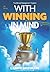 With Winning in Mind by Lanny Bassham