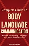 Body Language Unlimited: How To Read and Send Non Verbal Body Cues And Magnify Your Social Skills (Body Language, Reading Body Language, Understanding Body Language Book 1) Body Language Unlimited: How To Read and Send Non Verbal Body Cues And Magnify Your Social Skills (Body Language, Reading Body Language, Understanding Body Language Book 1)