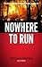 Nowhere To Run