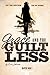 Grace and the Guiltless