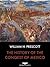 The History of the Conquest of Mexico