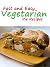 Fast and Easy Vegetarian Pi...