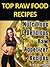 Raw Food Recipes Series - N...