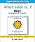 What Color Is... ? (In English & French) - French Made Easy with Fun Pictures and Sight Words - Pre-School & Kindergarten Edition: Sight Words for Kids