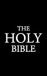 The Holy Bible: A...