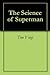 The Science of Superman by Tim Voigt