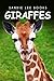Giraffes - Sandie Lee Books (children's animal books age 4-6, wildlife photography, animal books nonfiction)
