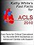 Fast Facts for ACLS 2011 by Kathy White
