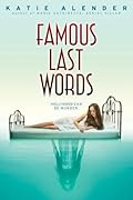 Famous Last Words