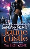 The Hot Zone by Jayne Castle The Hot Zone by Jayne Castle