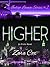 Higher (Indigo Lounge, #2)