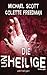 Die Unheilige (Thirteen Hal...