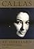 Callas at Juilliard by John Ardoin