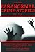 The Best Paranormal Crime S...