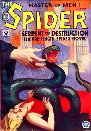 Serpent of Destruction (The Spider Book 7)