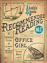 Office Girl: An Excerpt (Electric Literature's Recommended Reading Book 3)