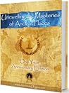Unravelling the Mysteries of Ancient Places by Brien Foerster Unravelling the Mysteries of Ancient Places by Brien Foerster