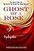 Ghost of a Rose