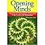 Opening Minds: A Journey of Extraordinary Encounters, Crop Circles, and Resonance