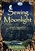 Sewing Moonlight