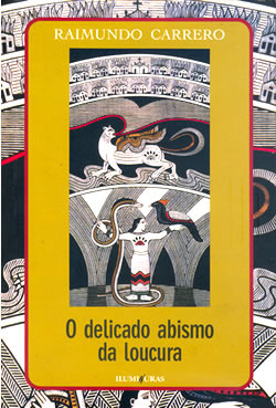 O delicado abismo da loucura