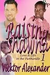 Raising Shawna by Vicktor Alexander